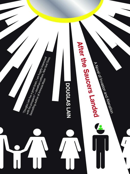 Title details for After the Saucers Landed by Douglas Lain - Available